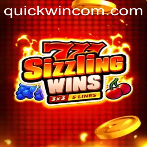 Unveiling the Thrills of 777 Sizzling Wins with Quickwin